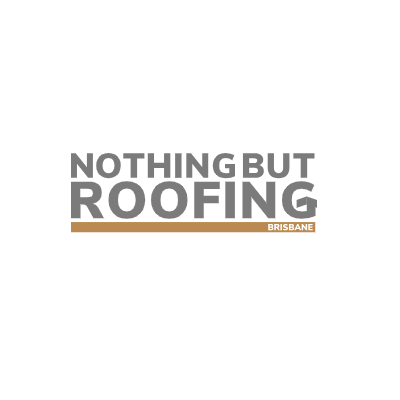 Nothing But Roofing – Brisbane